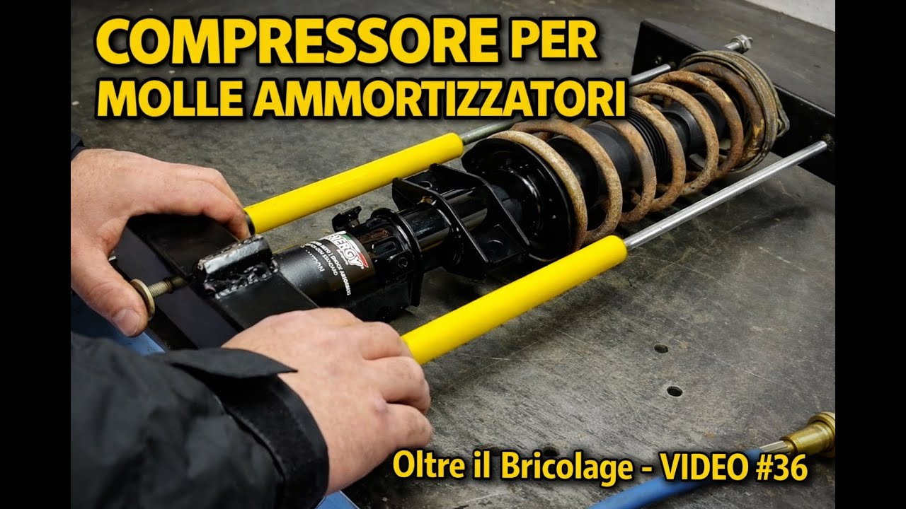 Video 36 - Compressore x molle ammortizzatori FAI DA TE - Sicuro, semplice, economico
