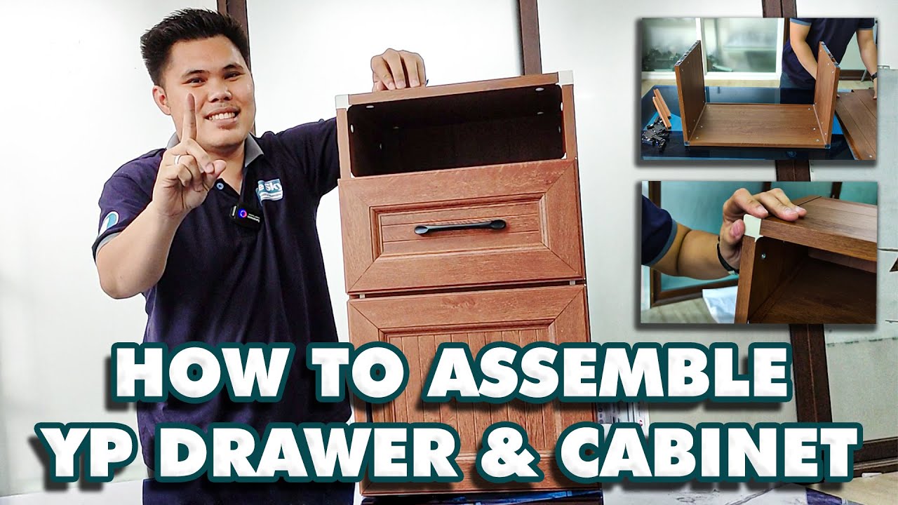 HOW TO ASSEMBLE YP DRAWER & CABINET (YP TYPE)