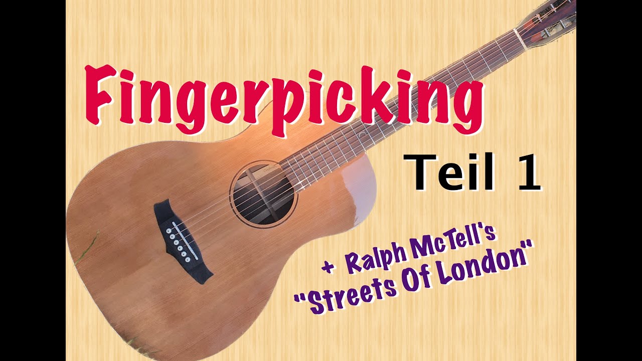Fingerpicking - Teil 1 - folk picking