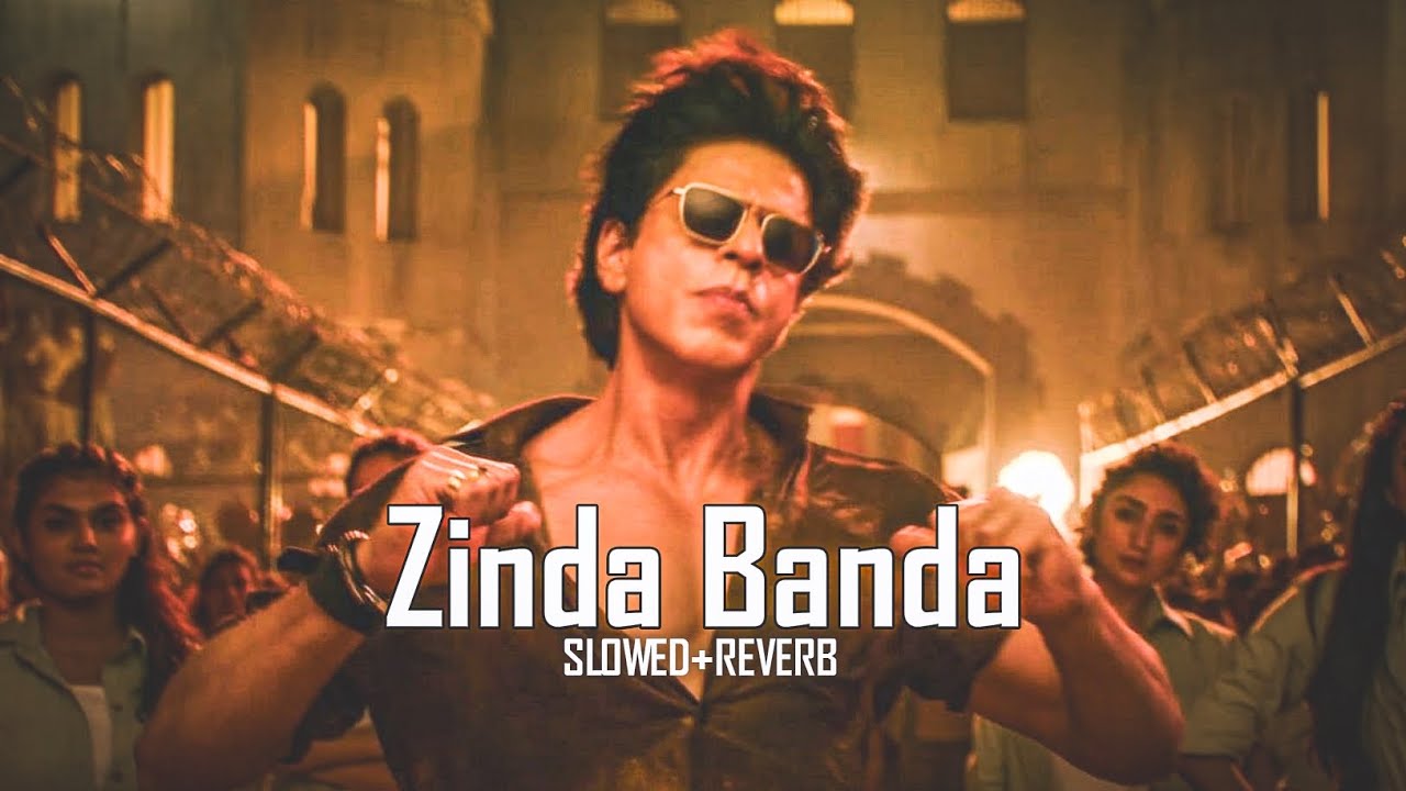 Zinda Banda | Slowed + Reverb | Jawan | Sahrukh Khan | Anirudh | Atlee | SRK