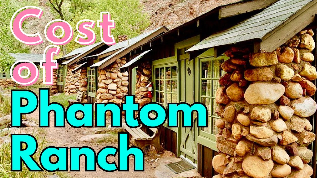 How much does it cost to stay at Phantom Ranch?