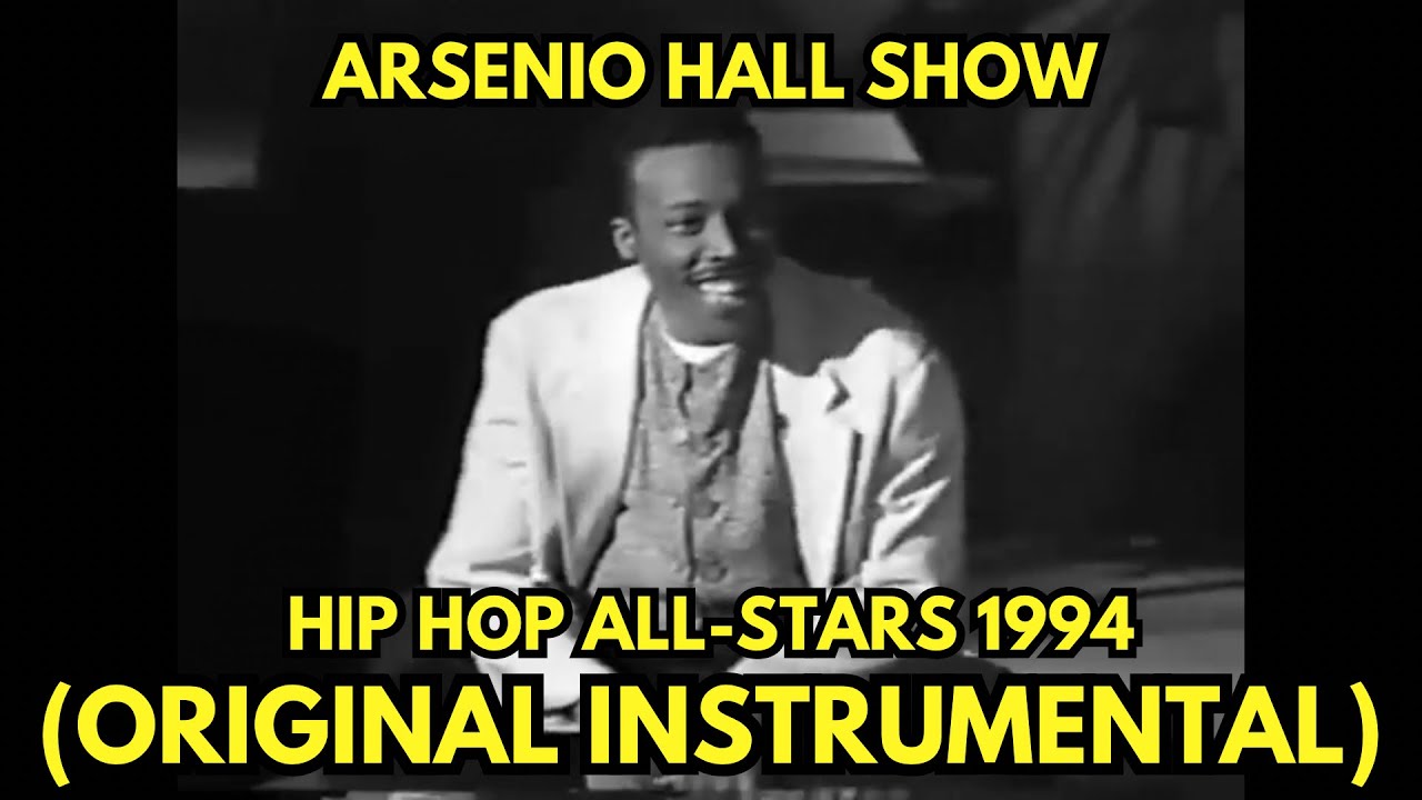 Arsenio Hall - Hip Hop All-Stars 1994 (Original Instrumental) Prod.: Pete Rock