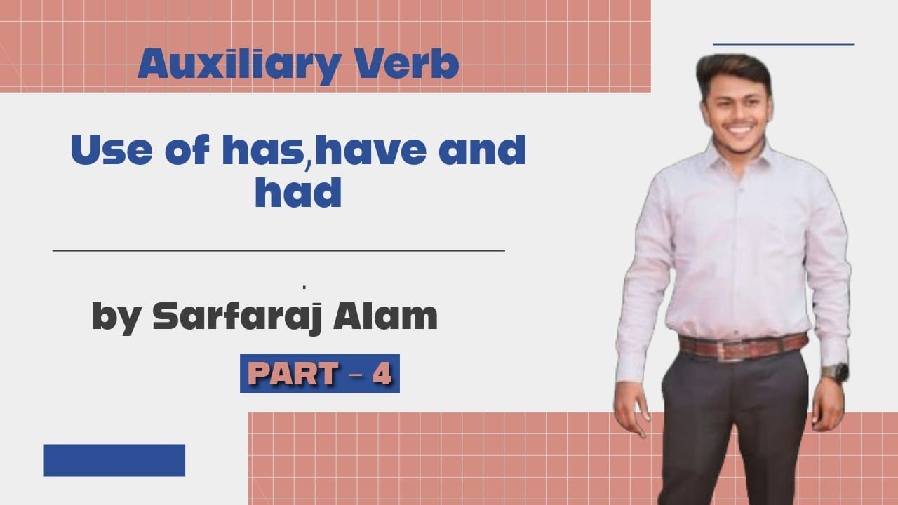 Auxiliary verb/use of have/has/had/Root English/English Grammar by Sarfaraj sir/alam/perfect tense