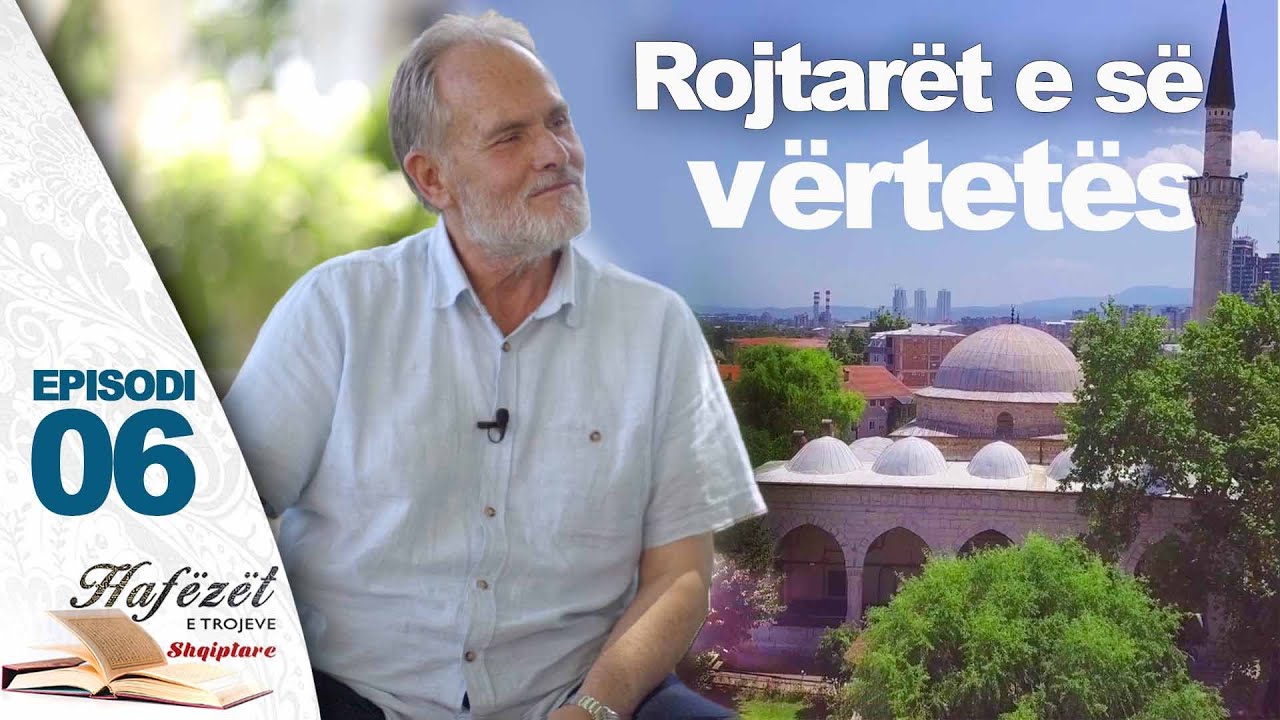 Rojtarët e së vërtetës┇ Hfz. Taip Aliu ┇ Episodi 06