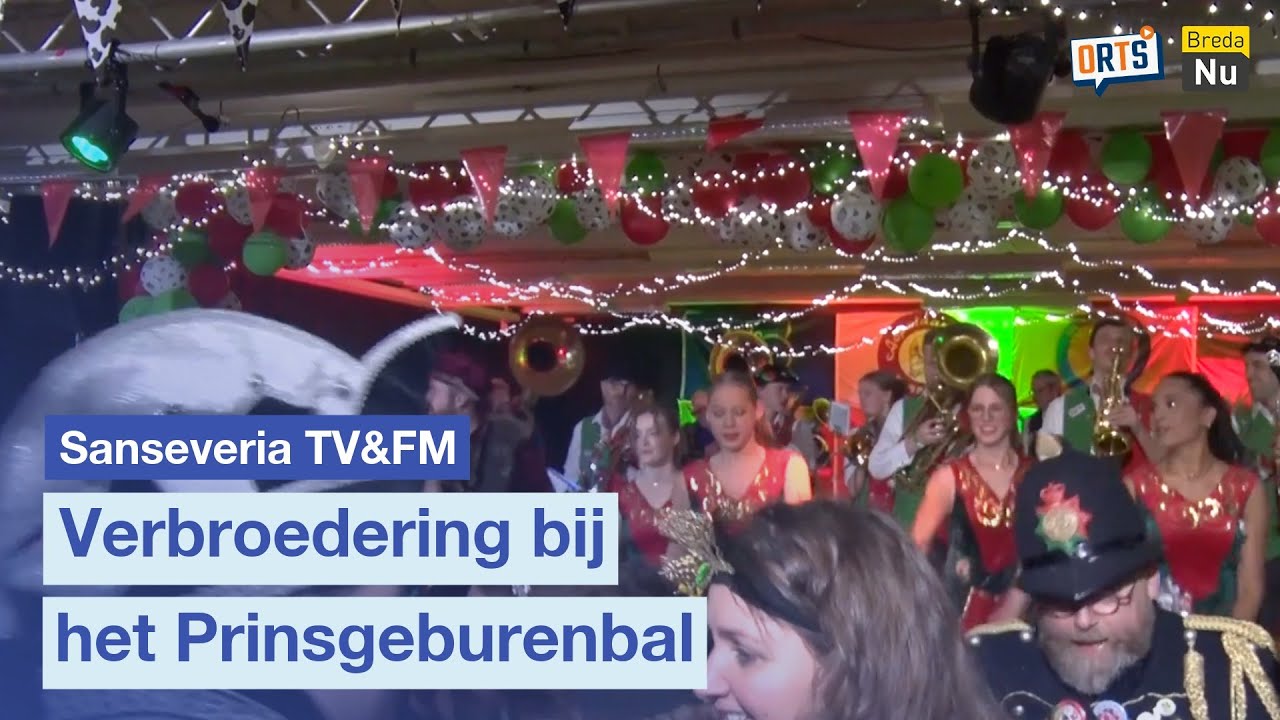 Verbroedering bij het Prinsgeburenbal | Sanseveria TV&FM