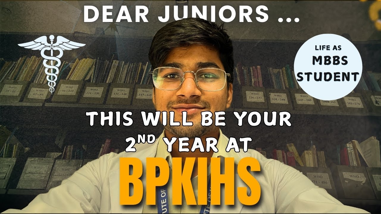 Life as a 2nd Year MBBS Student | BPKIHS Day in the Life 