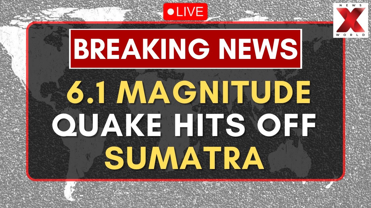 Indonesia Earthquake LIVE : 6.1 Magnitude Quake Hits Off Sumatra Island In Indonesia | NewsX World