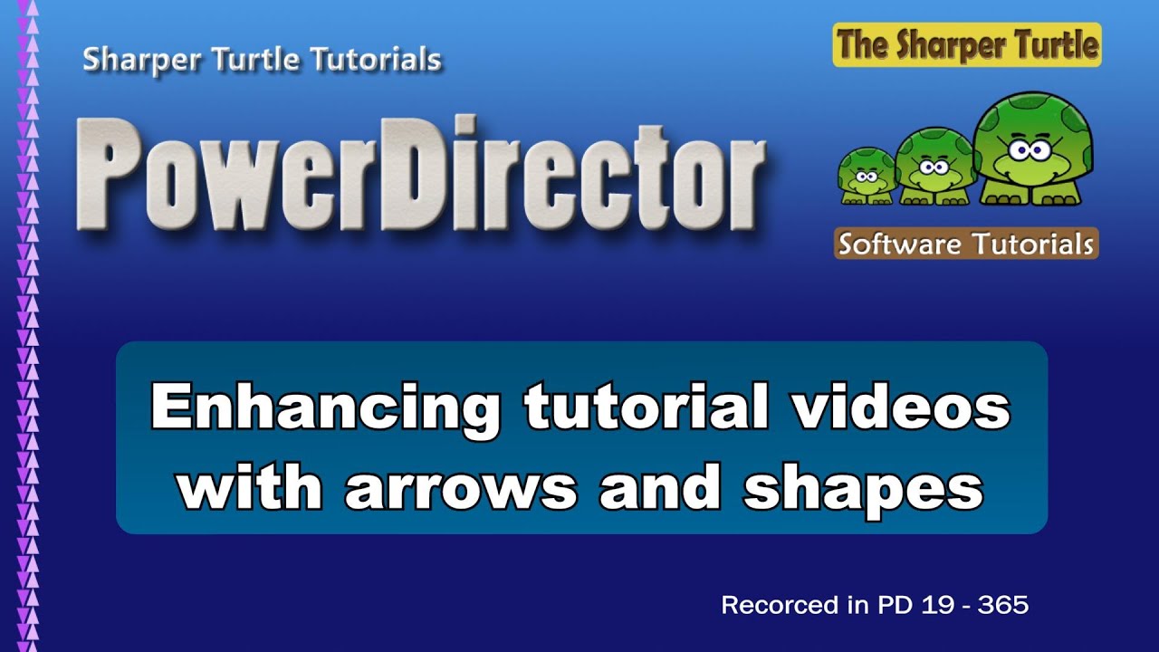 PowerDirector — Улучшите обучающее видео с помощью стрелок и фигур.