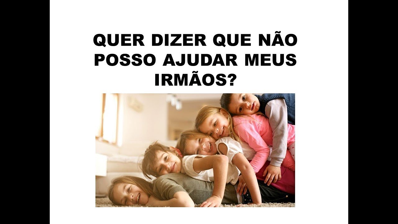 QUER DIZER QUE NÃO POSSO AJUDAR MEUS IRMÃOS? | Constelação Familiar