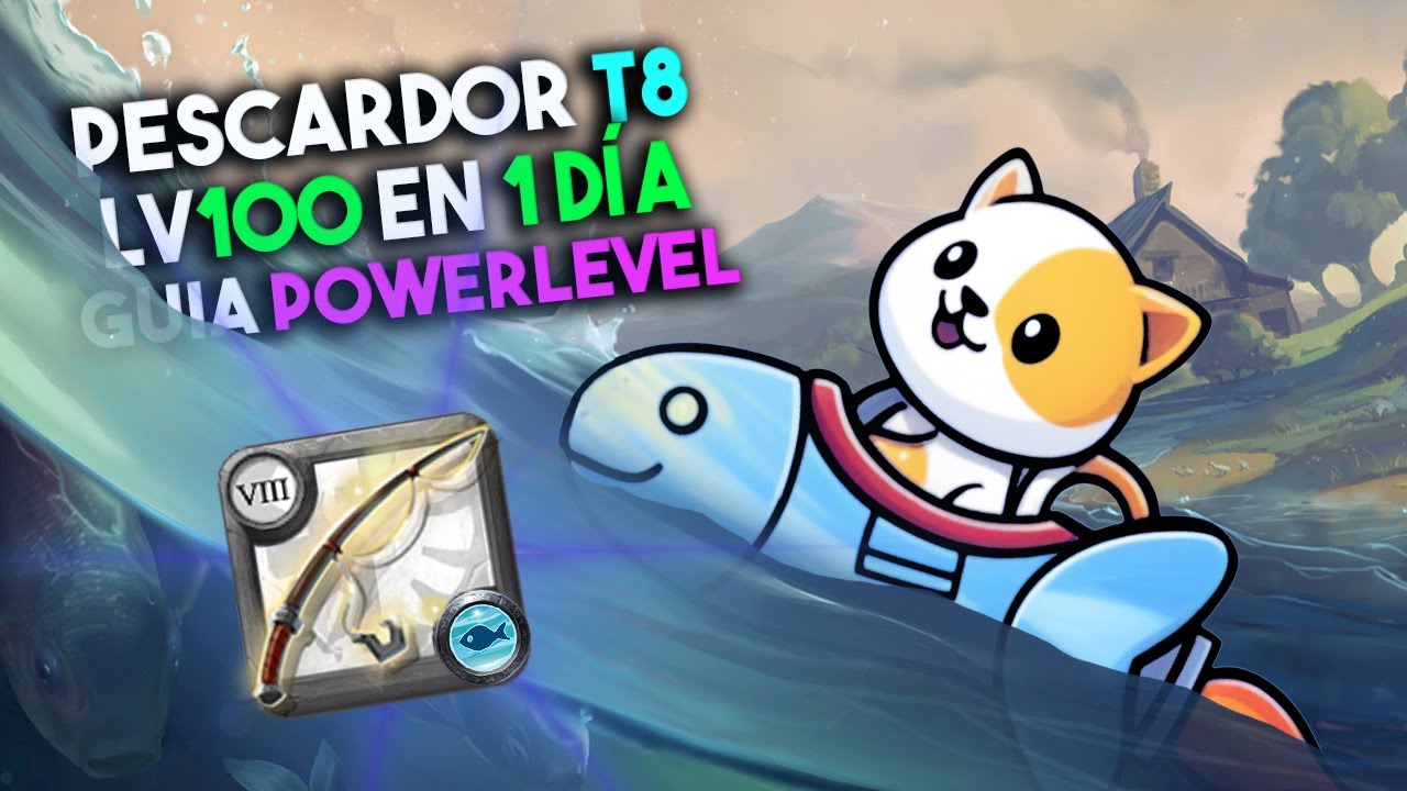 🐳C&oacute;mo SUBIR Pesca Tier 8 EN 1 D&Iacute;A🚀| Gu&iacute;a de Pesca Powerlevel | Albion en Espa&ntilde;ol
