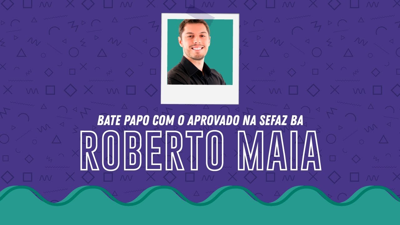 Bate Papo com Roberto Maia, aprovado na Sefaz Bahia. PARTE 01