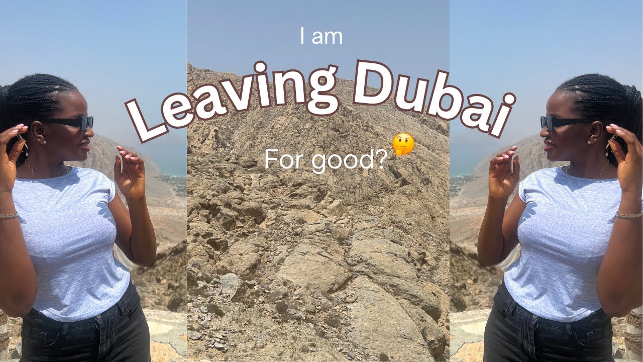 Why I am Leaving Dubai