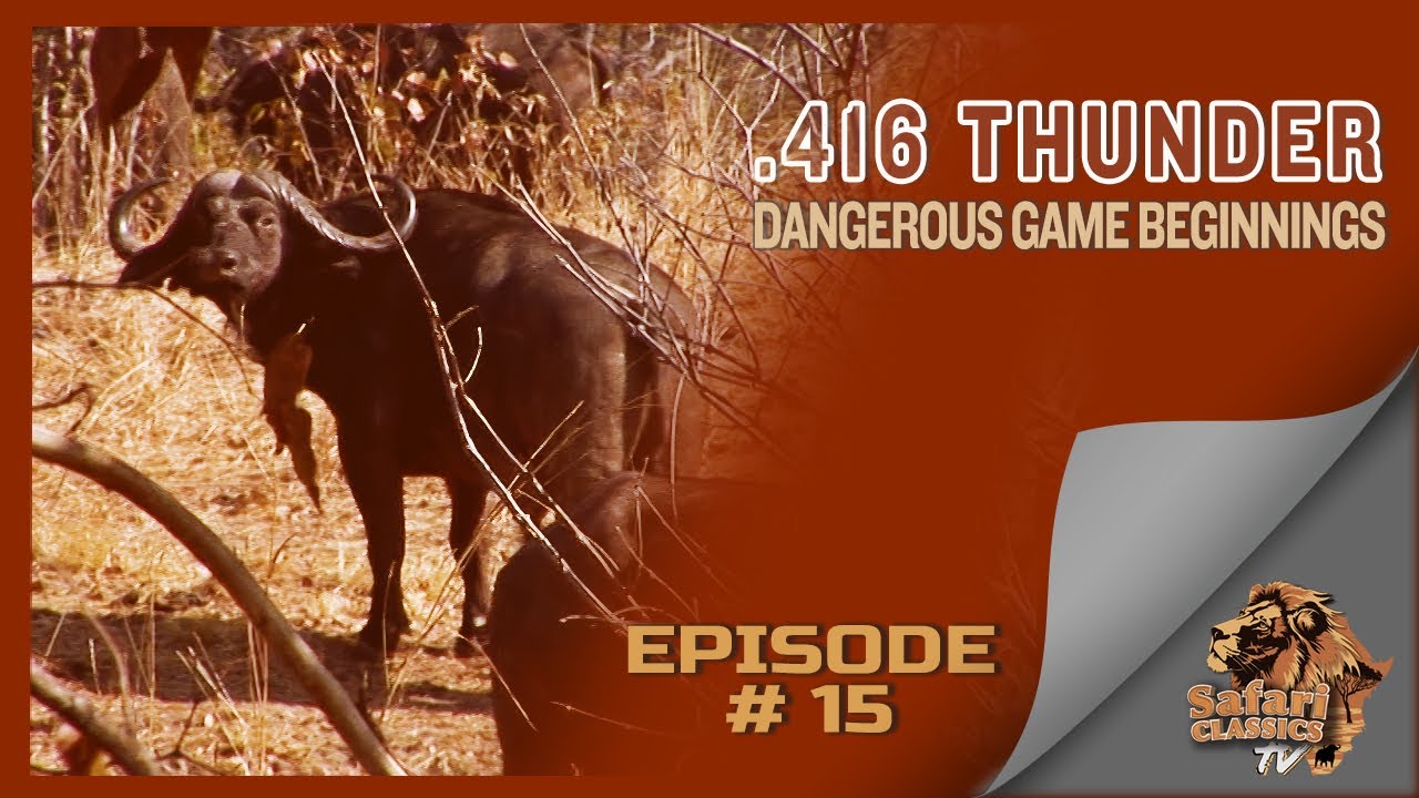 .416 Гром I Опасная игра: Начало I Safari Classics TV Podcast, выпуск № 15