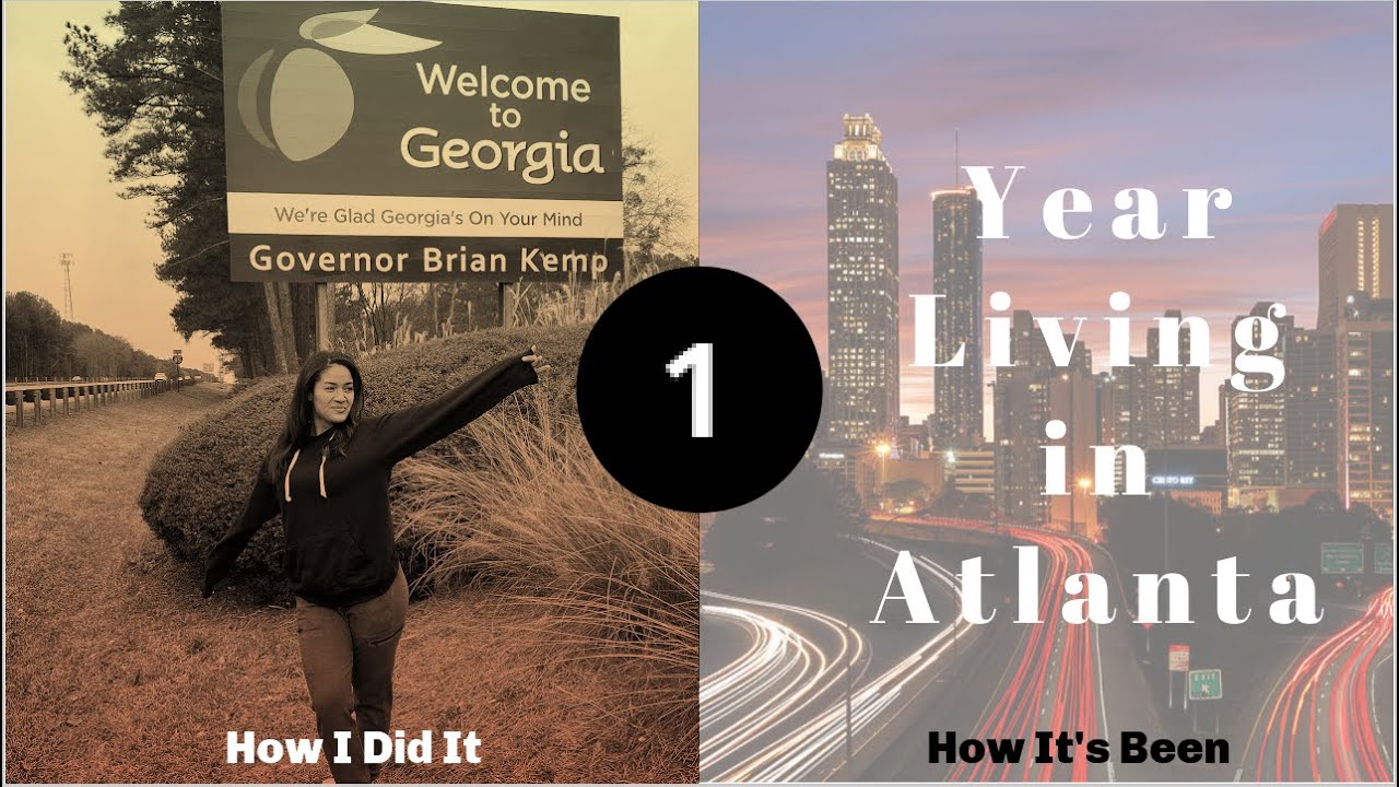 One Year Living in Atlanta & How I Did It!