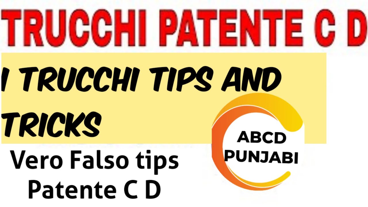 Trucchi Patente C D | Vero Falso tips / tricks