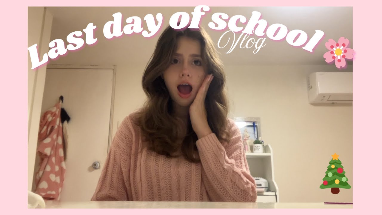 🌸 MY LAST DAY OF SCHOOL VLOG 🌸 + Grwm + Unboxing + nails