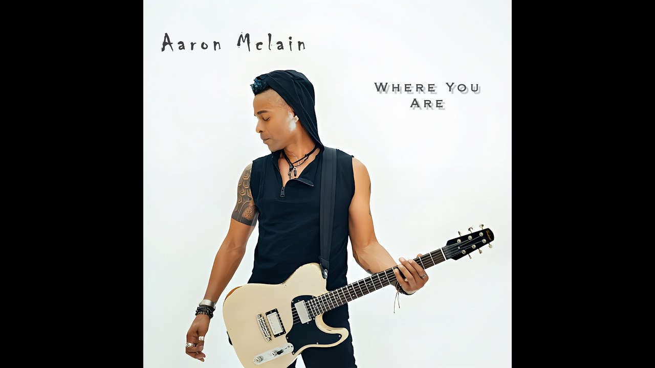 Aaron Mclain - WHERE YOU ARE (OFFICIAL MUSIC VIDEO)