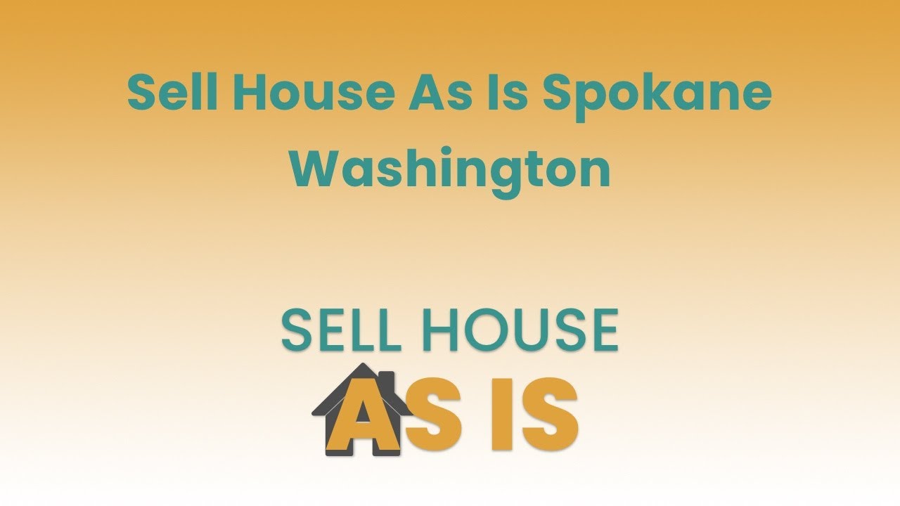 Sell House As Is Spokane Washington | (844) 203-8995