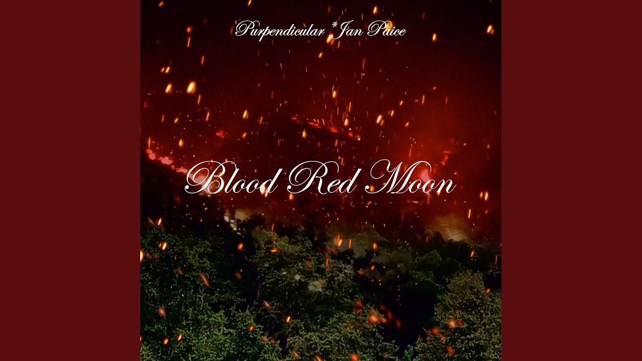 Blood Red Moon