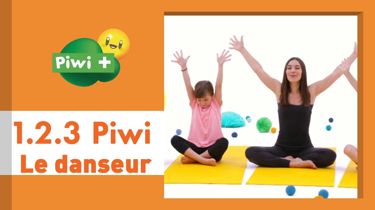 123 Piwi - Le danseur (Emission de yoga pour enfants sur Piwi+)