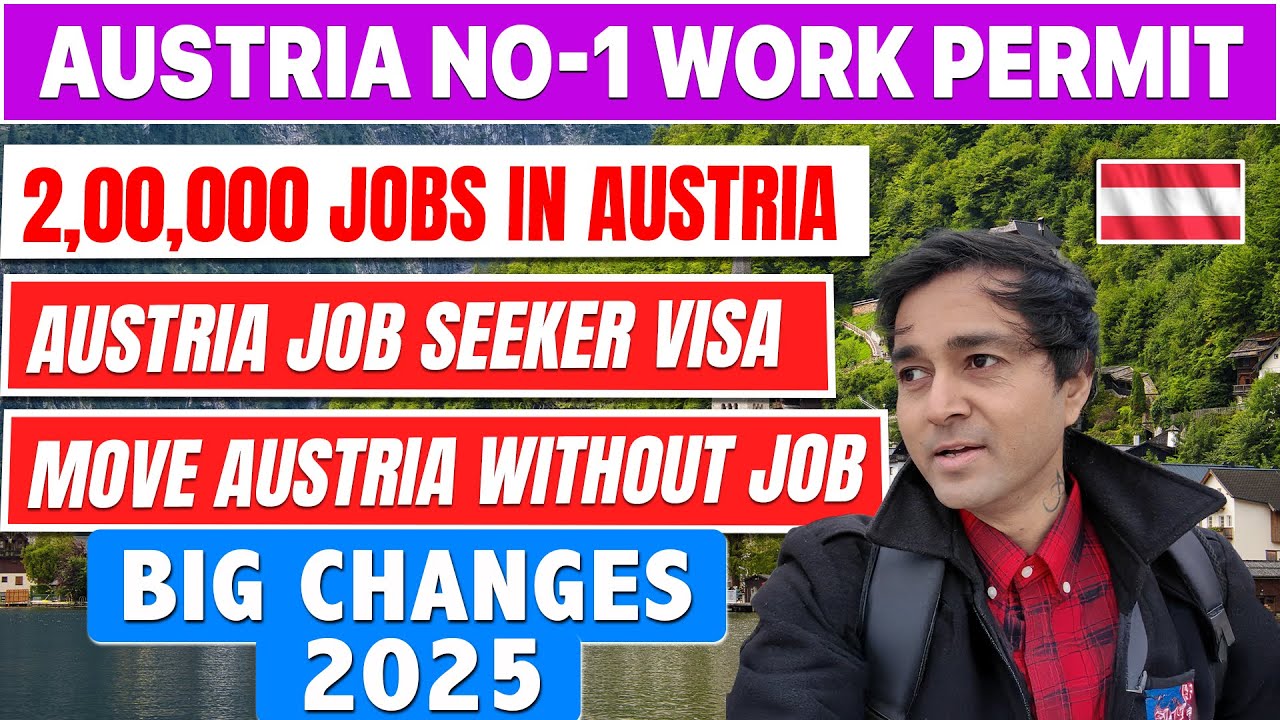 AUSTRIA NO-1 WORK PERMIT| 2,00,000 JOBS IN AUSTRIA! Job Seeker Visa/Move Austria without Job/No age