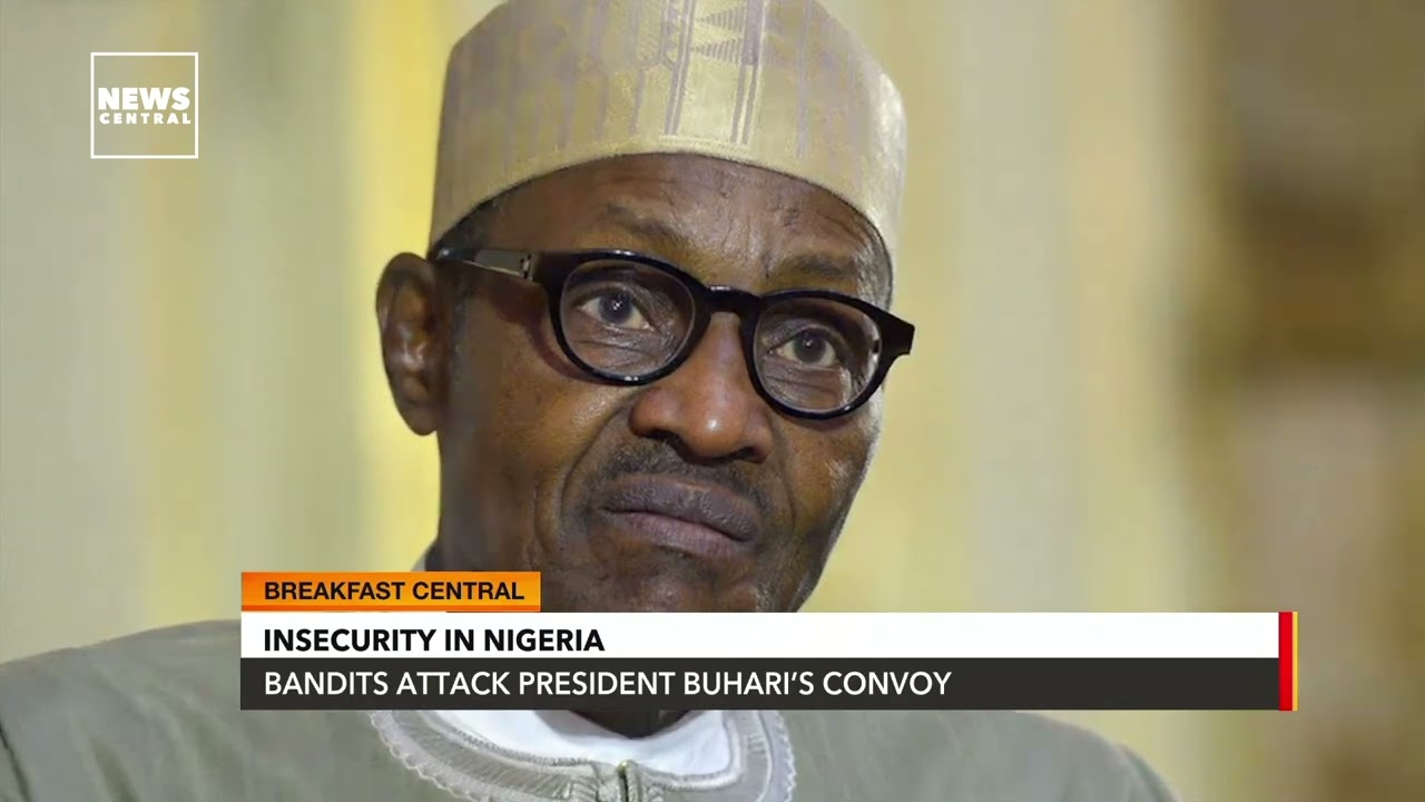 Insecurity In Nigeria: Bandits Attack President Buhari’s Convoy