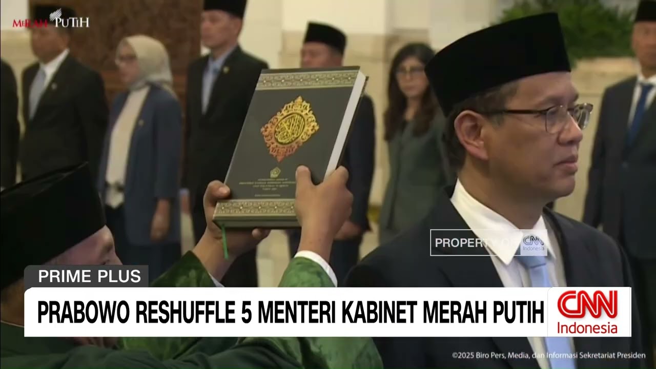 Presiden Prabowo Reshuffle 5 Menteri Kabinet Merah Putih