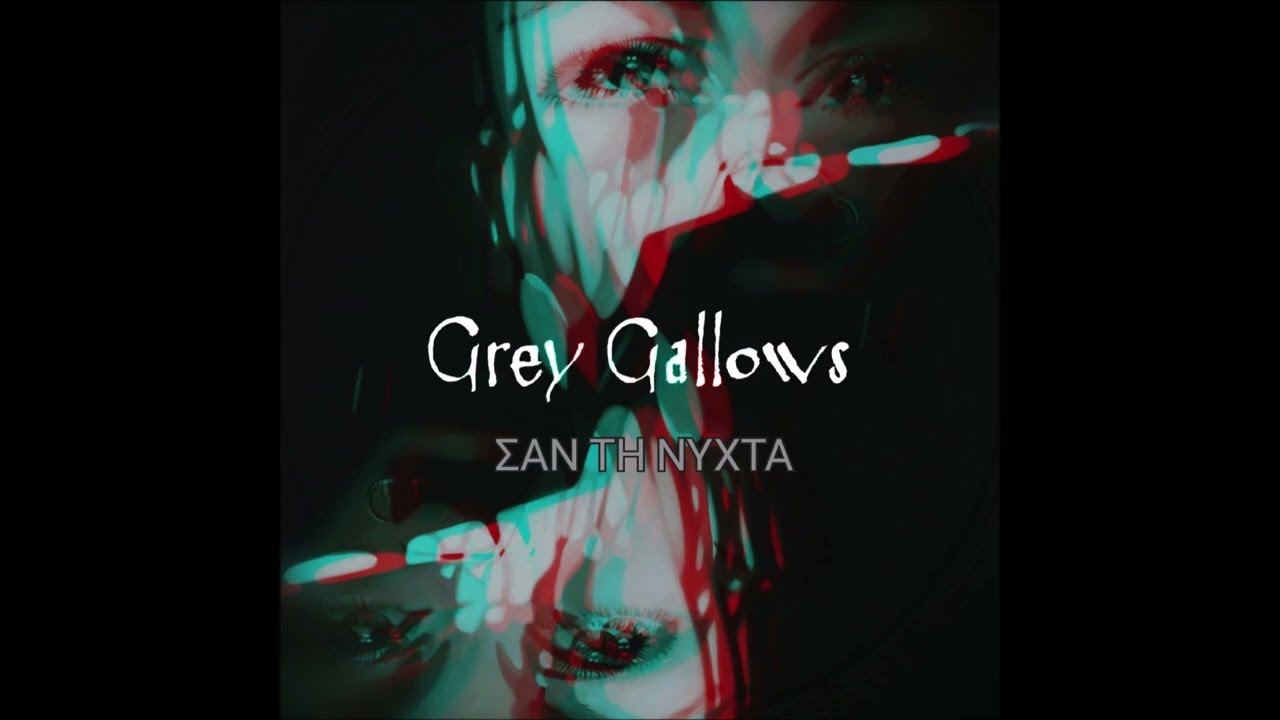 Grey Gallows (Feat Cleopatra Kaido) - Nothing To Believe