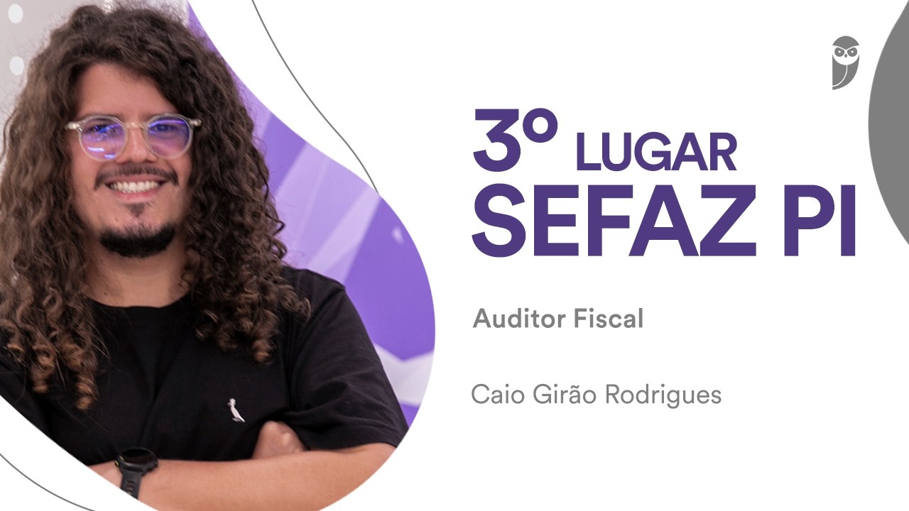 Baile dos Primeiros: Conheça Caio Girão, aprovado em 3º lugar para Auditor Fiscal (T.I.) na SEFAZ PI
