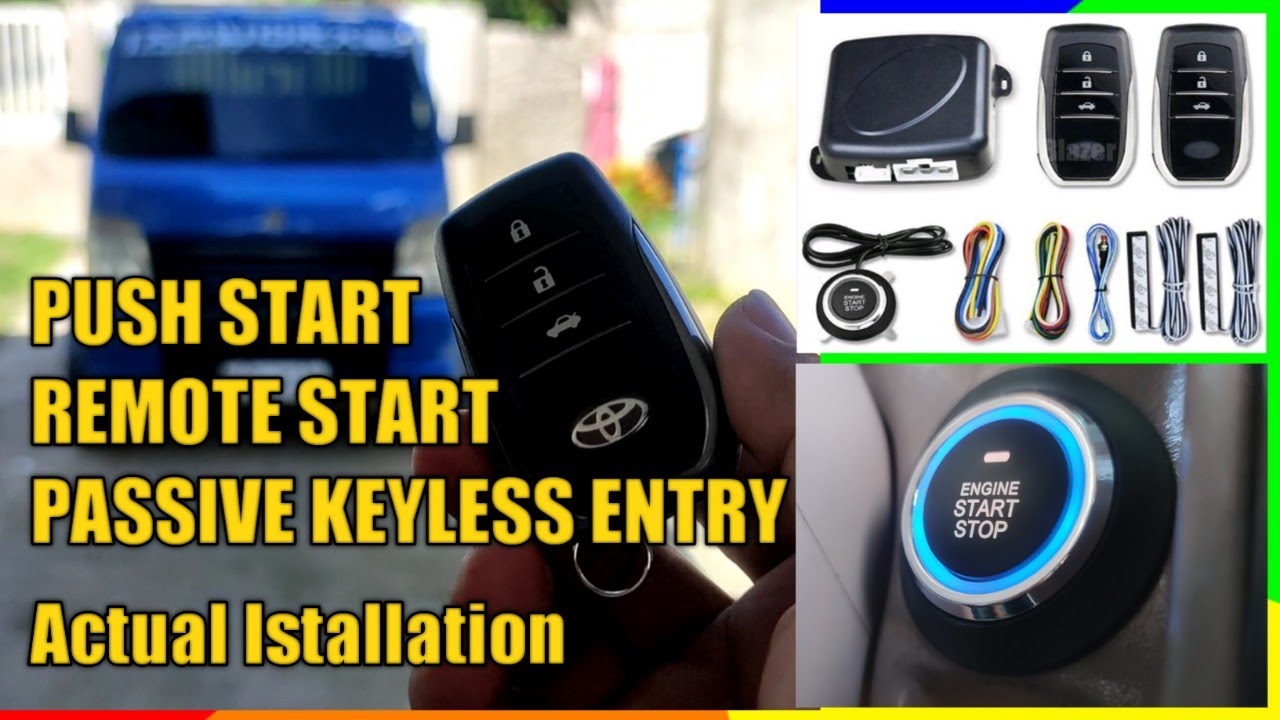 Push Start, Remote Start, PKE (Passive Keyless Entry) Actual Installation