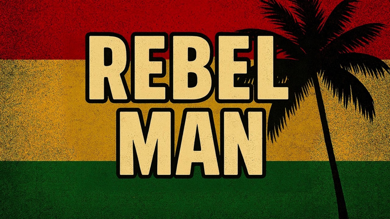 Rebel Man (Reggaewave Mix) &mdash; SonuraStudio