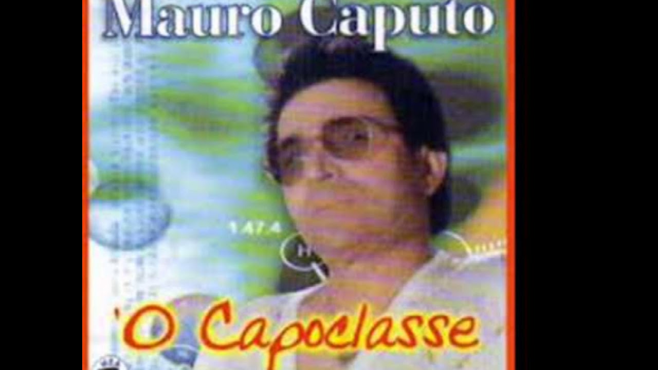 Mauro Caputo --  Soffro  pe' te' --