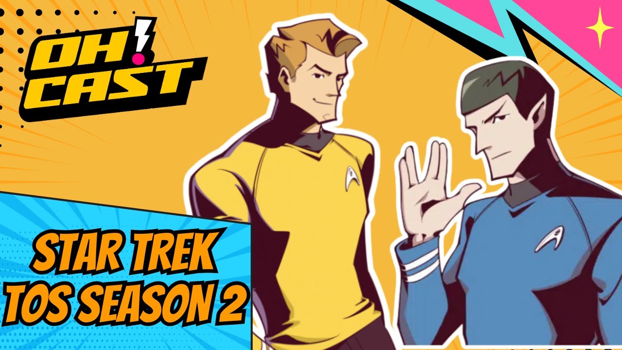 Star Trek TOS: Season 2 — The Blueprint of Modern Sci‑Fi