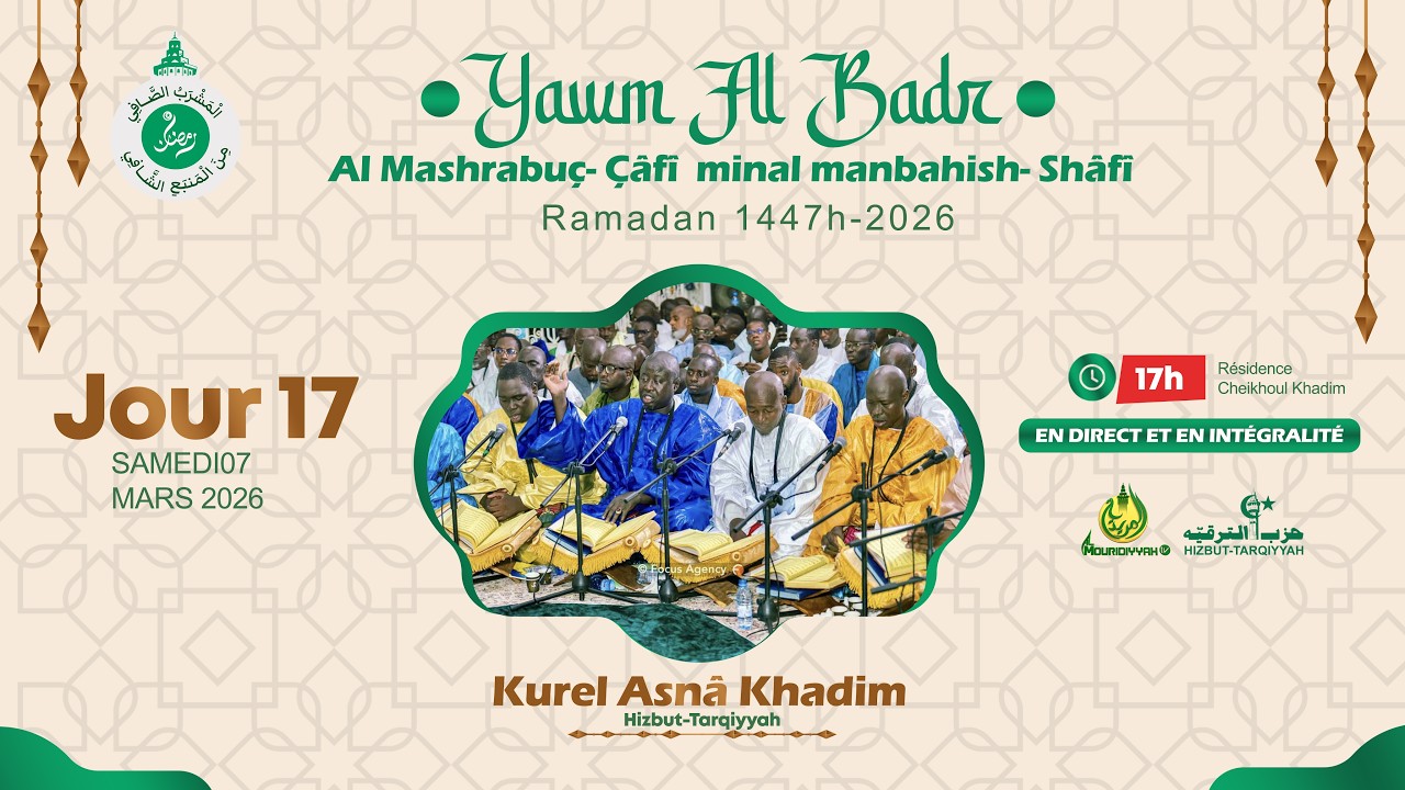 ⁣🔴En Direct Spécial Yawm Al Badr Al Mashrabu’ ç çâfî minal manbahi’s Shâfî |  17e Jr Ramadan 1447 h
