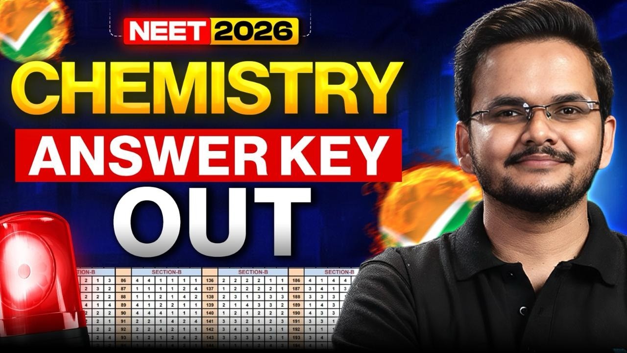 NEET 2026 Chemistry Answer Key OUT! Check Your Score Now 😳