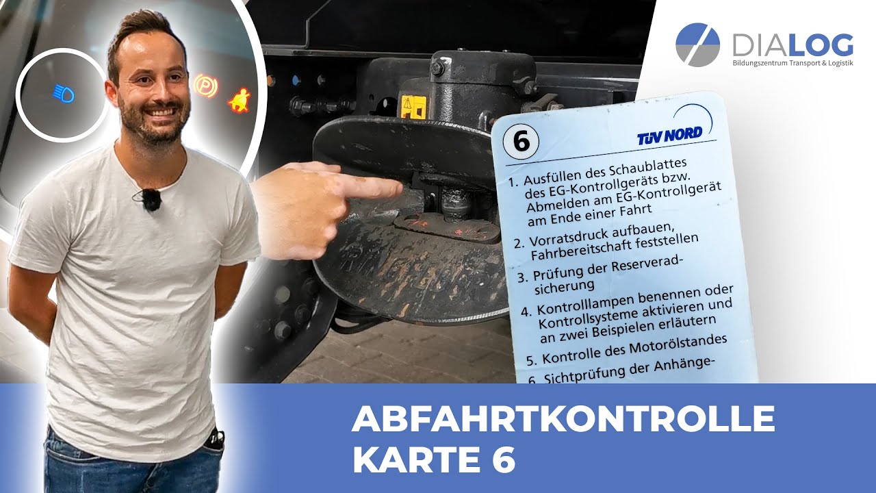 Abfahrtskontrolle Karte 6 erklärt (LKW/Klasse C) | DIALOG BZ