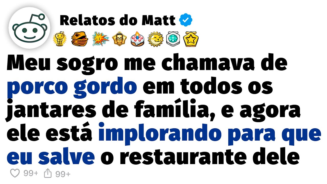 Meu sogro me chamou de porco em todos os jantares da família, mas agora...