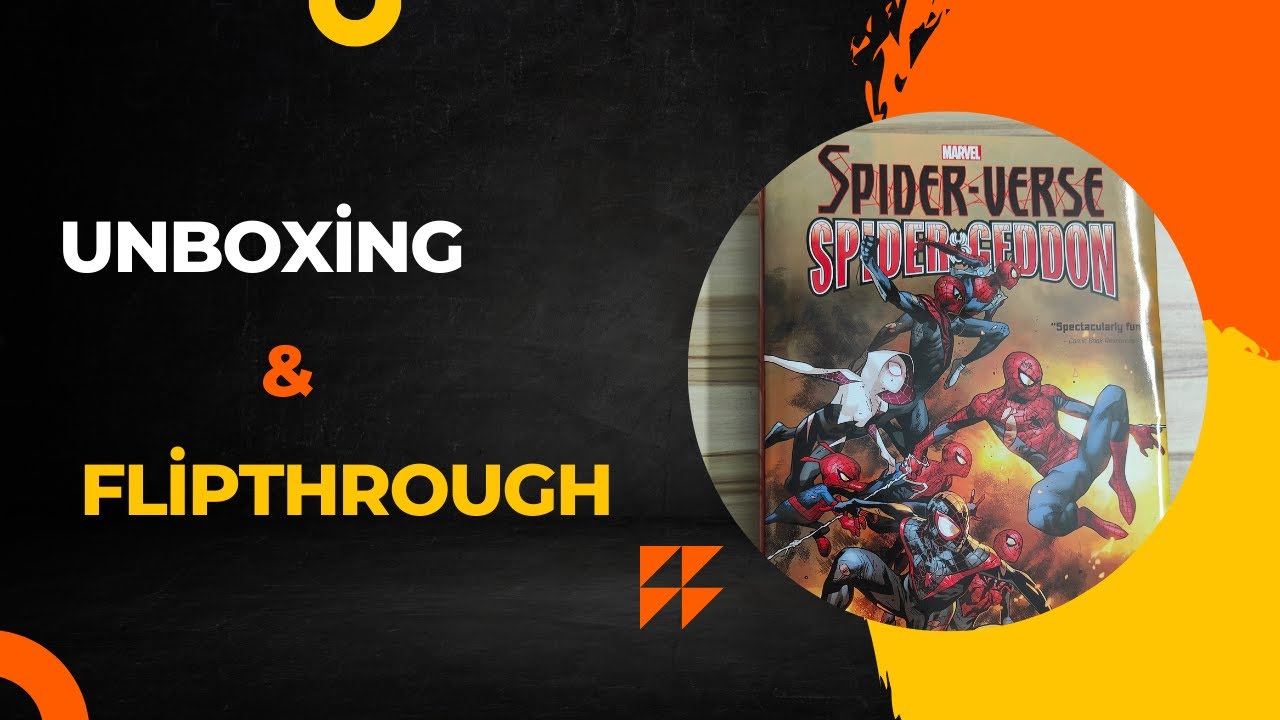 SPIDER-VERSE/SPIDER-GEDDON OMNIBUS UNBOXING & FLIPTHROUGH