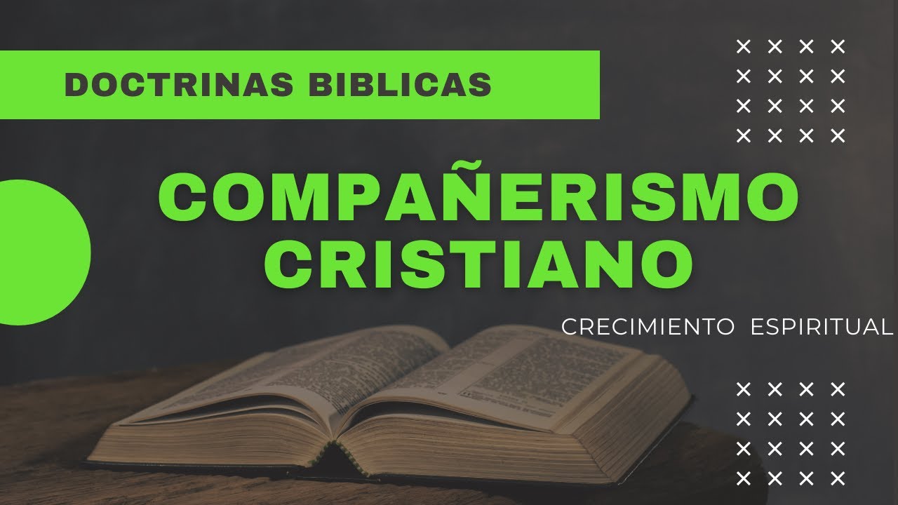 COMPAÑERISMO CRISTIANO