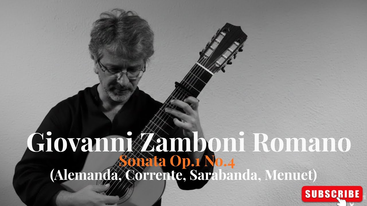 Giovanni Zamboni Romano: Sonata Op.1 No.4 (Alemanda, Corrente, Sarabanda, Menuet)