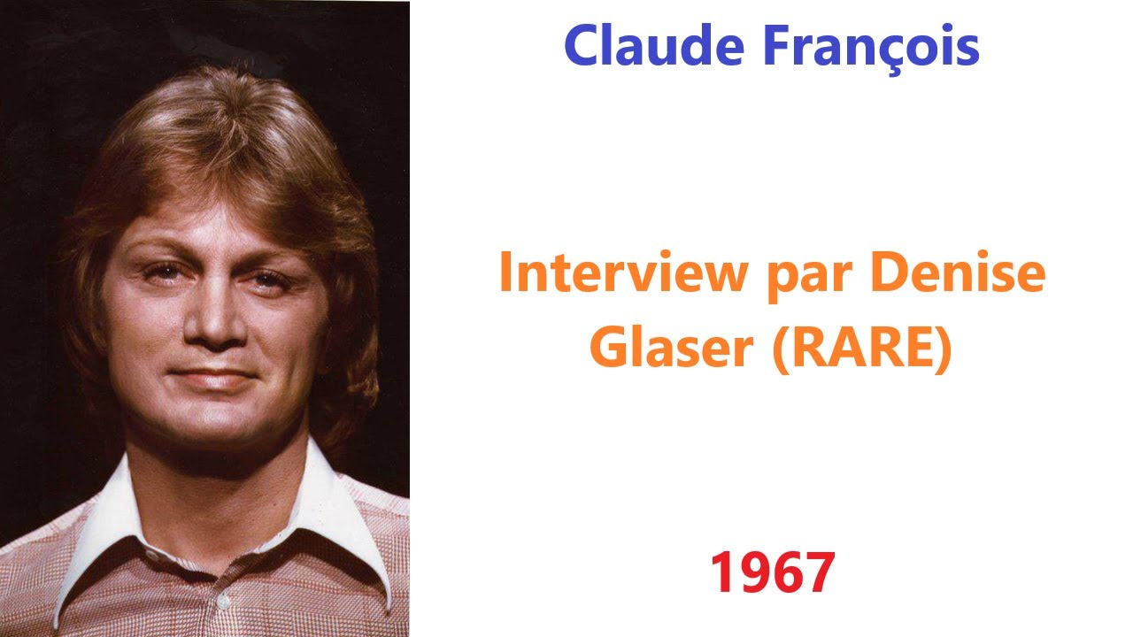 Interview de Claude François par Denise Glaser | RARE