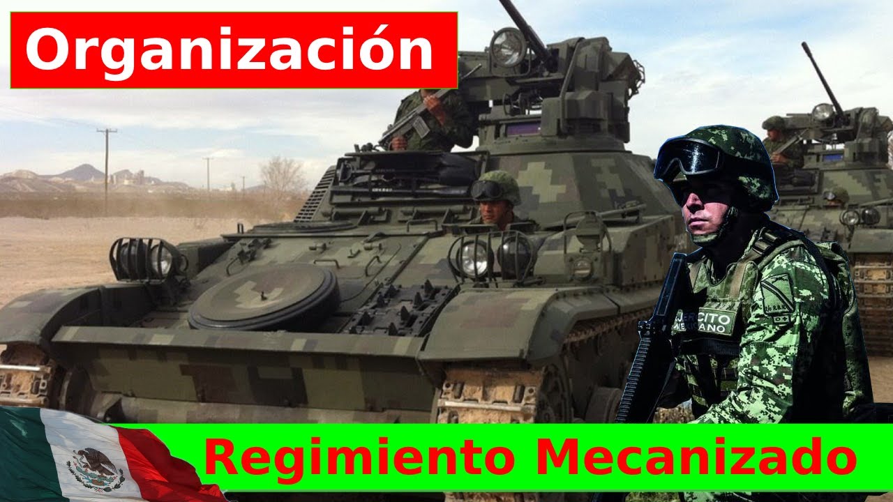 Regimiento Mecanizado - Ejercito mexicano, Organizacion