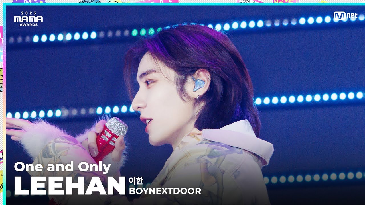 [#2023MAMA] FANCAM | BOYNEXTDOOR LEEHAN (이한) 'One and Only'