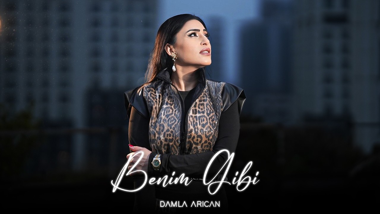 Damla Arıcan - Benim Gibi (Official Video)