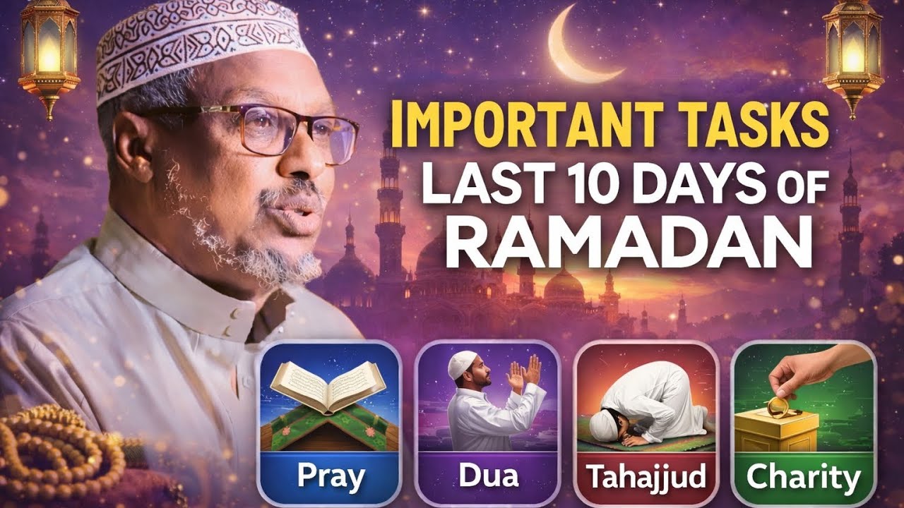 Fadliga 10ka dambe Ee Ramadan | Sheikh mustafa haji