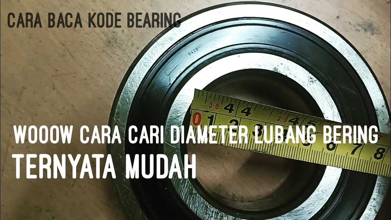 Cara cari diameter bearing