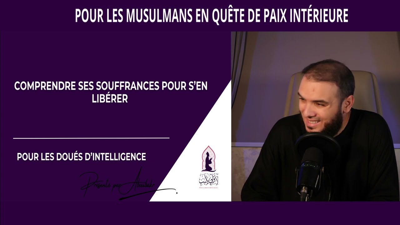 COMPRENDRE SES SOUFFRANCES POUR S’EN LIBÉRER