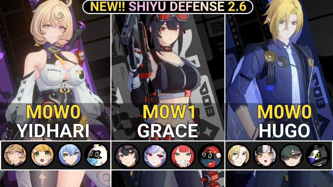 NEW SHIYU RESET! M0W0 Yidhari & M0W1 Grace & M0W0 Hugo Showcase | NEW! Shiyu Defense ZZZ 2.6