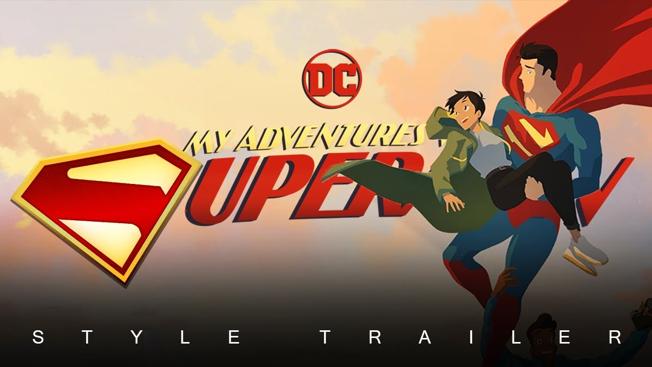 My Adventures With Superman | Superman Style (Fan-Made) Trailer