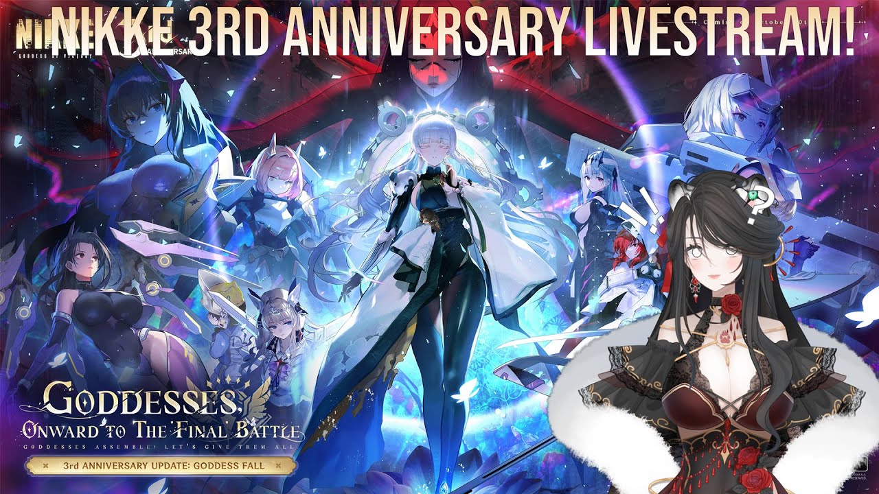 Goddesses assemble! Nikke 3rd Aniversary livestream with Foxiina and Bladeddagger.